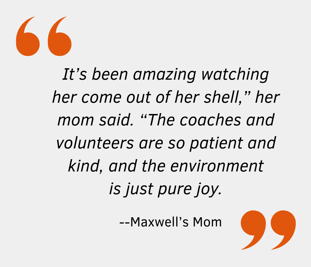 It's ben amazing watching her come out of her shell. The Spirit League coaches and volunteers are so patient and kind, and the environment is just pure joy. 